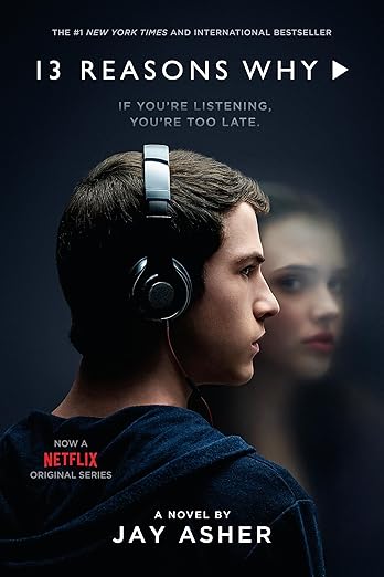 13 Reasons Why - A Novel