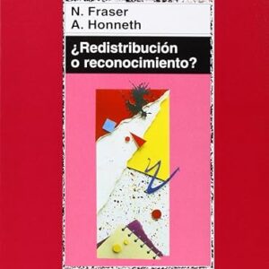 ¿Redistribución o reconocimiento?