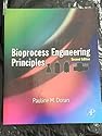 Bioprocess Engineering Principles - 2. Ed.