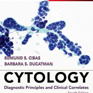 Cytology: Diagnostic Principles and Clinical Correlates