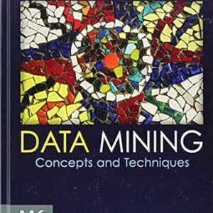 Data Mining: Concepts and Techniques