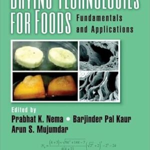 Drying Technologies For Foods