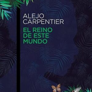 El reino de este mundo