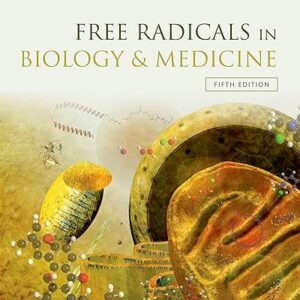 Free Radicals in Biology and Medicine