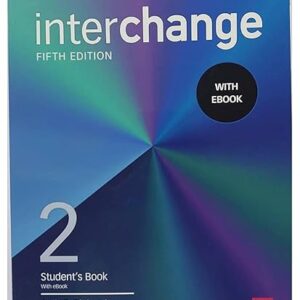 Interchange Level 2 Student'S Book With Ebook 5Th Edition