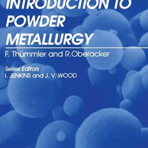 An Introduction To Powder Metallurgy