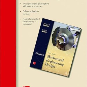 Loose Leaf for Shigley's Mechanical Engineering Design