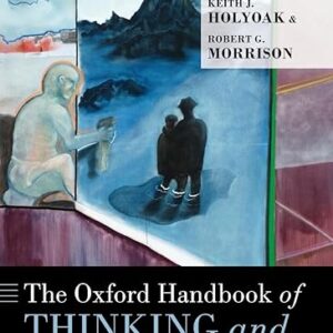 Oxford Handbook of Thinking and Reasoning