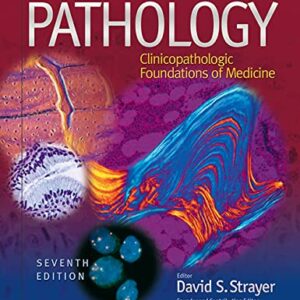 Rubin's Pathology: Clinicopathologic Foundations of Medicine
