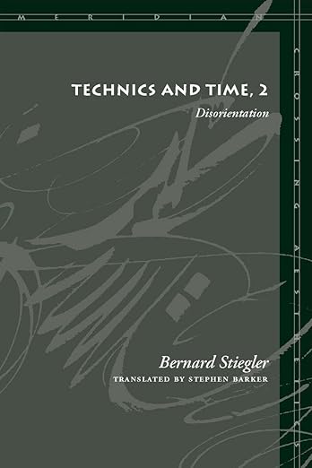 Technics and Time, 2