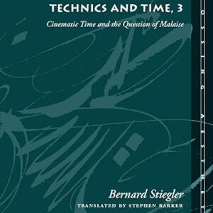 Technics and Time, 3