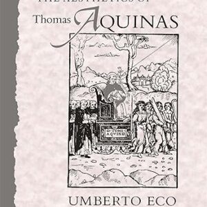 The Aesthetics of Thomas Aquinas