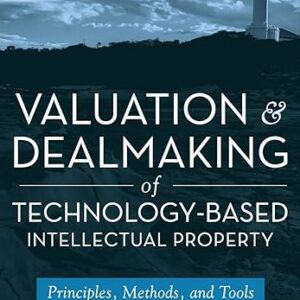 Valuation And Pricing Of Technology-Based Intellectual Property