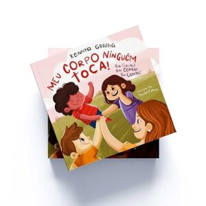 MEU CORPO NINGUÉM TOCA