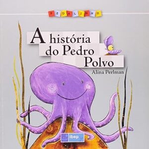 A história do Pedro Polvo