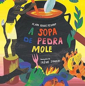 A sopa de pedra mole