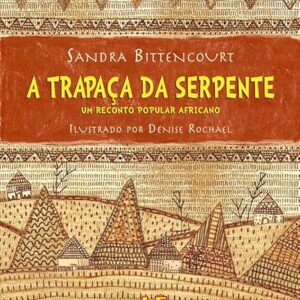 A trapaça da serpente