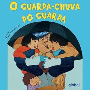 O Guarda-Chuva Do Guarda
