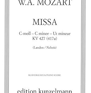 Missa c-Moll KV 427 (417a): Klavierauszug