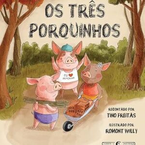 Os Três Porquinhos