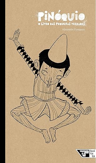 Pinóquio: o Livro das Pequenas Verdades