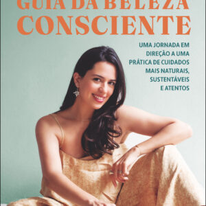 Guia da beleza consciente