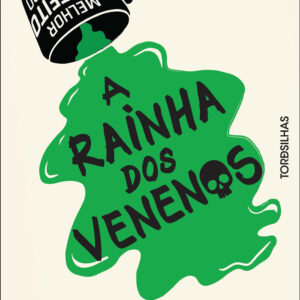 A rainha dos venenos