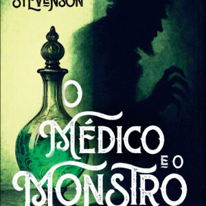 O médico e o monstro