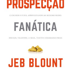Prospecção fanática