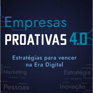 Empresas proativas 4.0