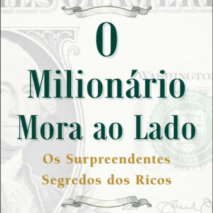 O milionário mora ao lado