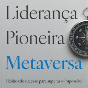 Liderança pioneira metaversa