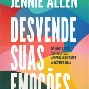 Desvende suas emoções