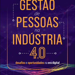 Gestão de pessoas na indústria 4.0