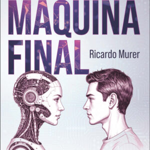 A Máquina Final
