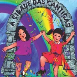 A cidade das cantigas