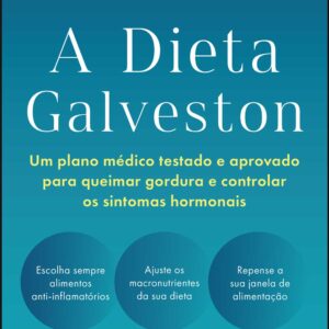 A dieta Galveston