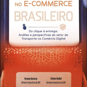 A Logística no E-Commerce Brasileiro