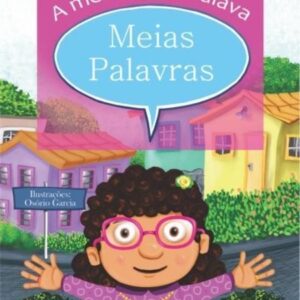 A menina que falava meias palavras
