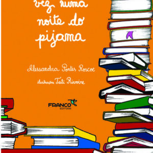 A primeira vez numa noite do pijama