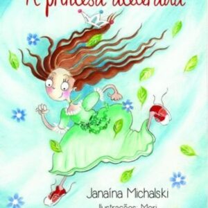 A princesa acelerada