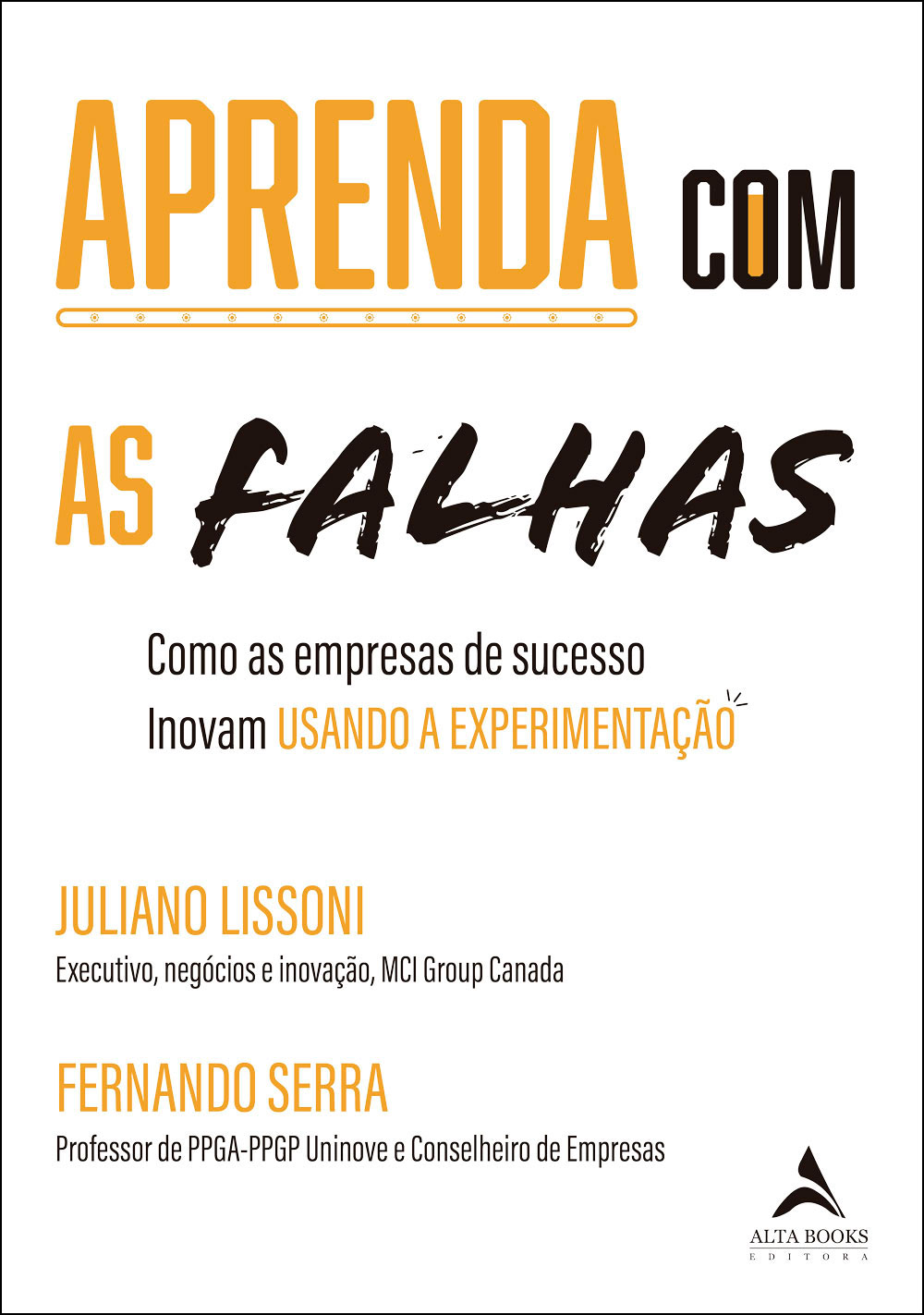 Aprenda com as falhas