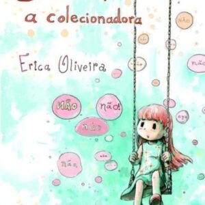 Betina, a colecionadora