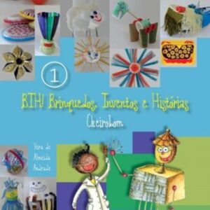 BIH! Brinquedos, inventos e histórias