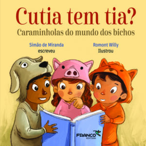Cutia tem tia? Caraminholas do mundo dos bichos
