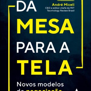 Da Mesa Para a Tela