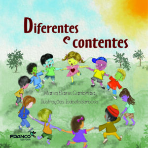 Diferentes e contentes