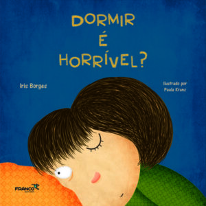 Dormir é horrível?