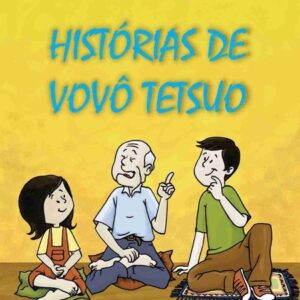 Histórias de vovô Tetsuo