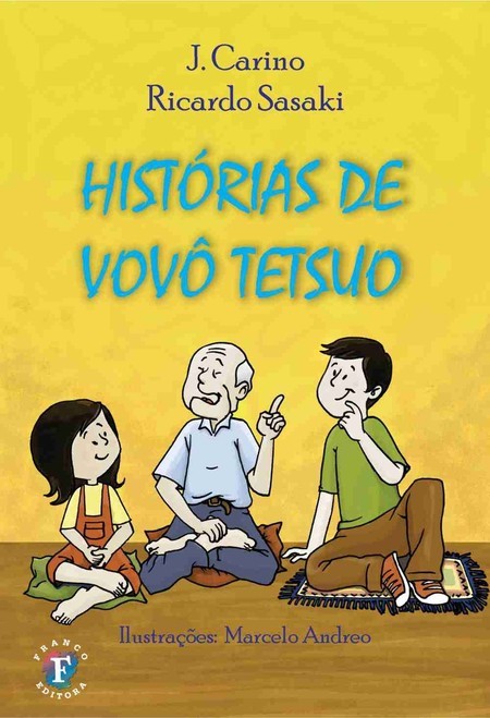 Histórias de vovô Tetsuo